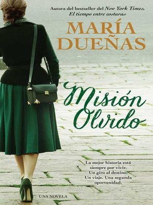 cover image of Misión Olvido (The Heart Has Its Reasons)